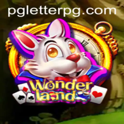 Explore the Enchanting World of Wonderland: A Complete Guide to LetterPG